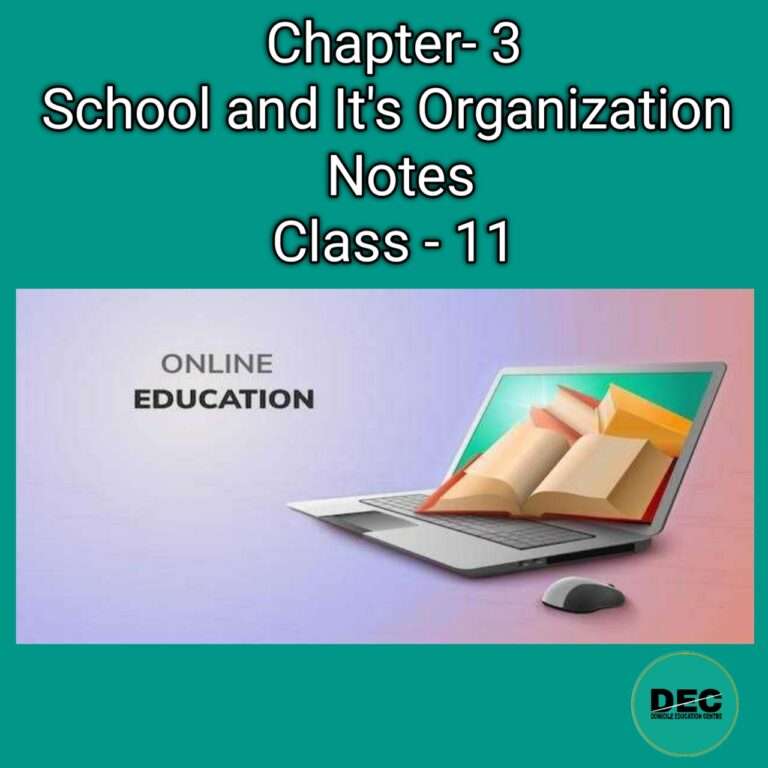 Chapter- 4(A)| Psychology and Education| Class-11| Notes