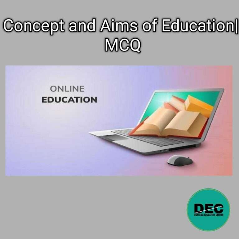 concept and aims of education MCQ
